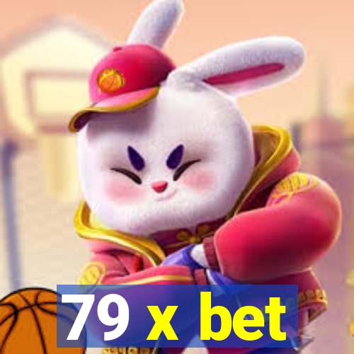 79 x bet